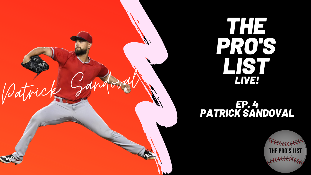 Patrick Sandoval of the LA Angels on his Development, Pitch Design, and Routines